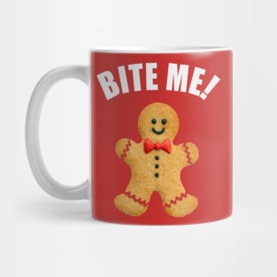 Gingerbread: Bite me! Mug